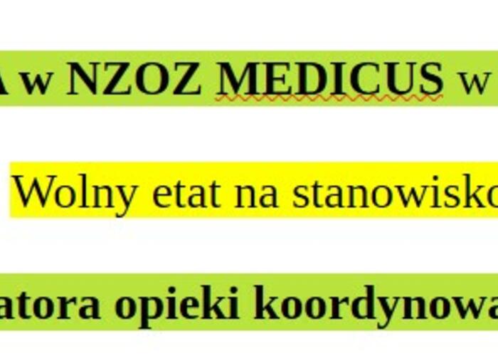 Grajewo ogłoszenia: NZOZ MEDICUS w Grajewie 
poszukuje osoby na stanowisko...